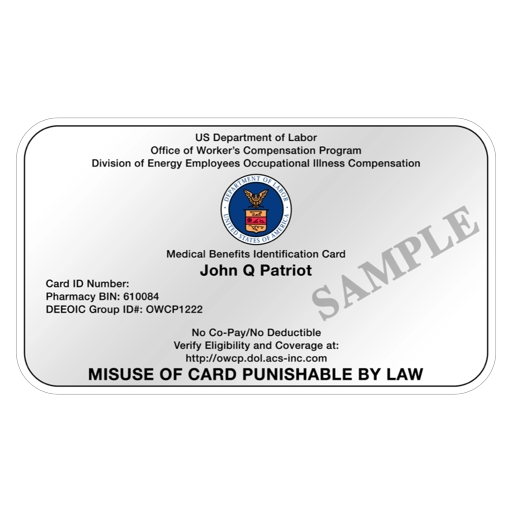 Sample U.S. Department of Labor white medical benefits identification card for the Energy Employees Occupational Illness Compensation Program